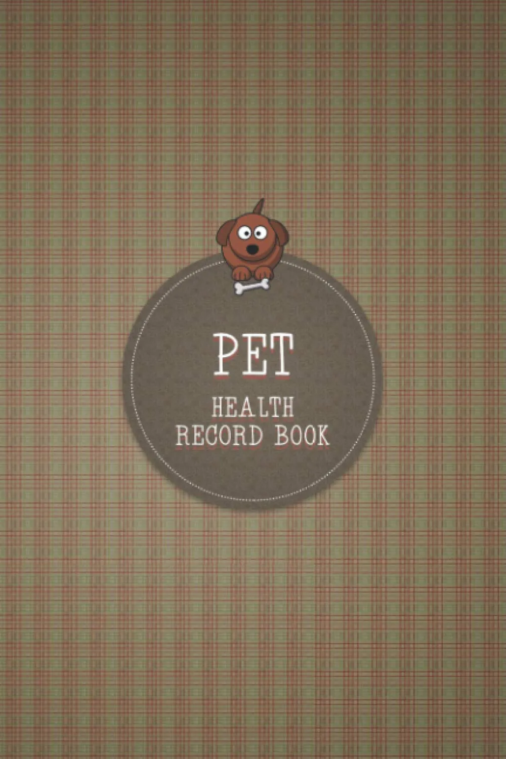 Pet Health Record Book: All That You Will Need, Dog Immunization Log, Dog Daily Care Checklist, Shots Record Card, Weight, Medical Treatments... For ... and Lovers, Dog Vaccination Record Book. Paperback  October 16, 2020